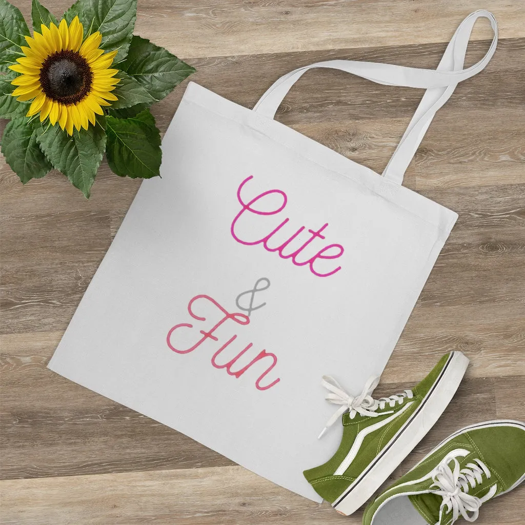 Cute and Fun Tote Bag